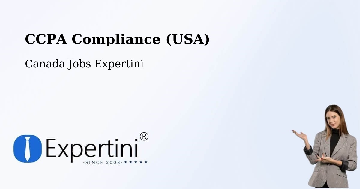 CCPA Compliance (USA) - Canada Jobs Expertini